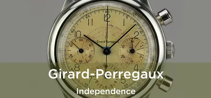  Girard-Perregaux Independence
