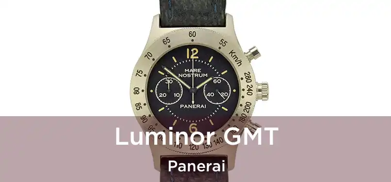  Luminor GMT Panerai