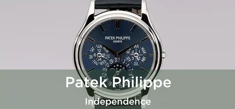  Patek Philippe Independence